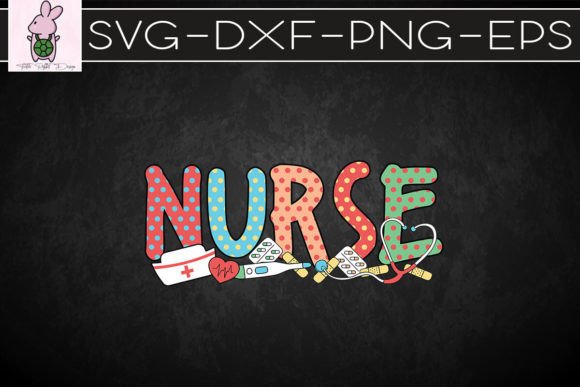 Nurse’s Day 2021 Life Gift SVG: Graphics for Crafts & Content
