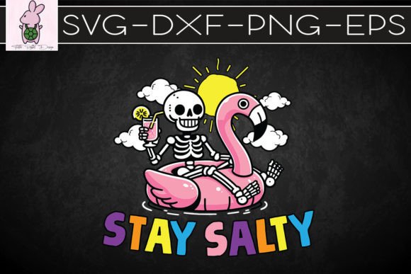 Stay Salty Funny Skeleton Flamingo SVG: Graphics for Crafts & Content